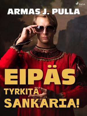 cover image of Eipäs tyrkitä sankaria!